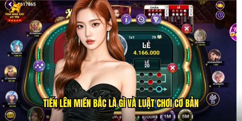 Tiến Lên Miền Bắc là gì và luật chơi cơ bản